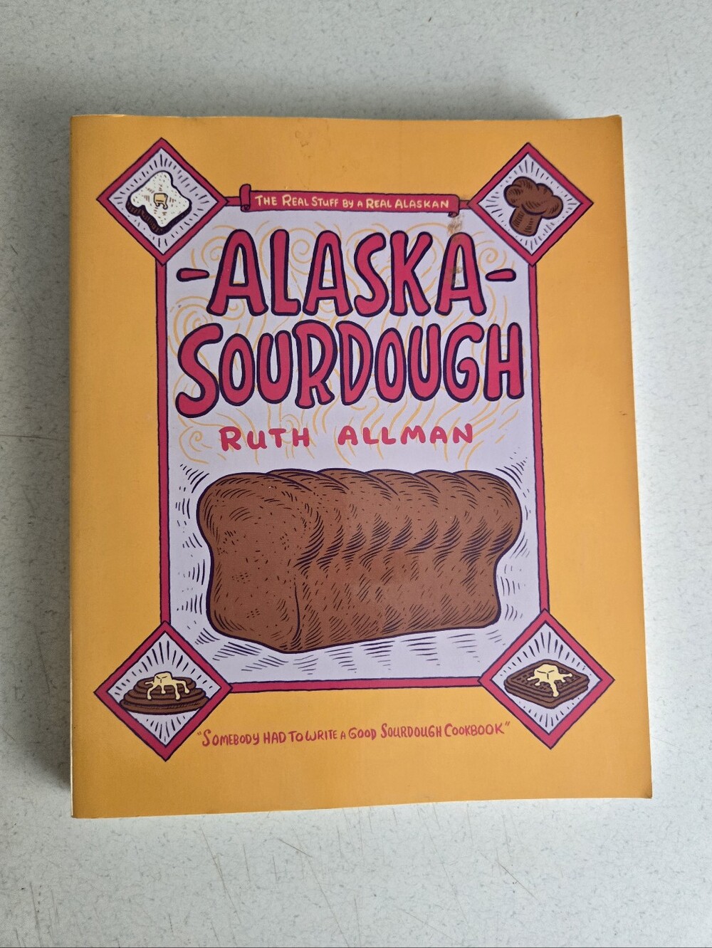 Alaska Sourdough by Ruth Allman Vintage